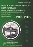 Produk Domestik Regional Bruto Kota Parepare Menurut Pengeluaran 2018-2022