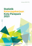 Statistik Ketenagakerjaan Kota Parepare 2021