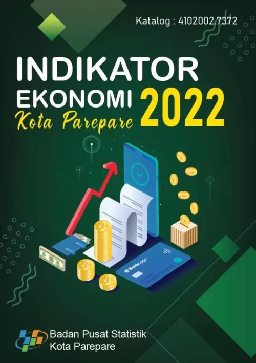Indikator Ekonomi Kota Parepare 2022